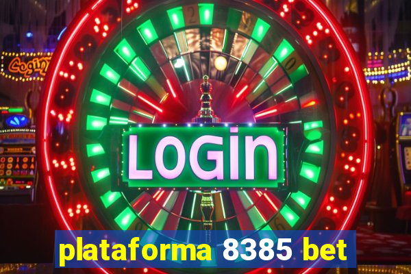 plataforma 8385 bet