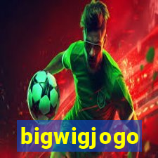 bigwigjogo