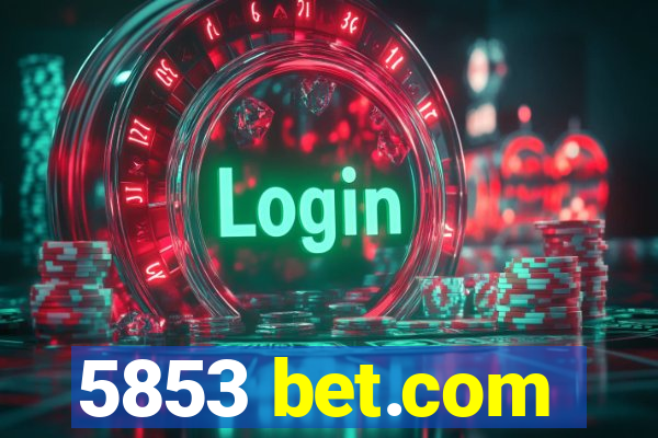 5853 bet.com