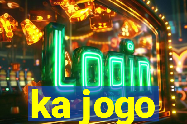 ka jogo