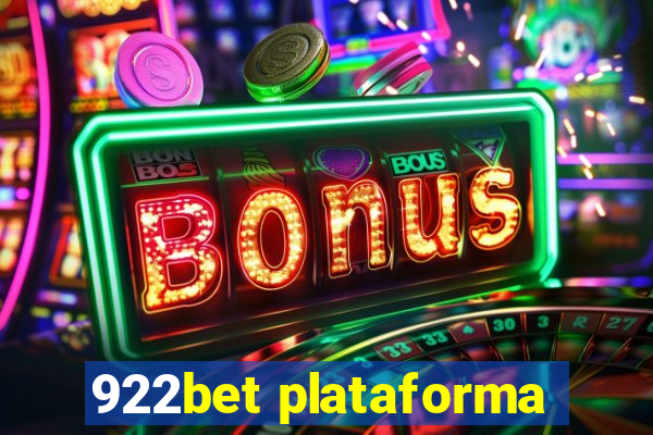 922bet plataforma