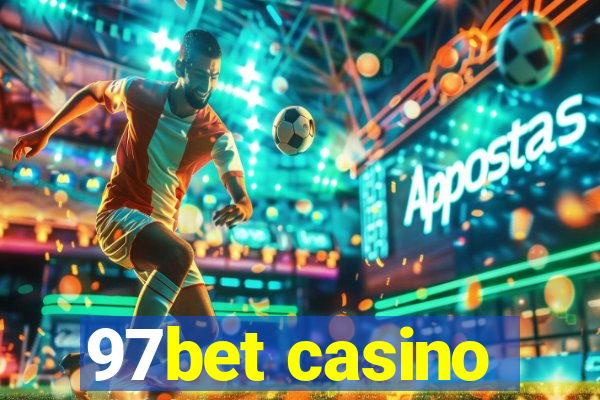 97bet casino