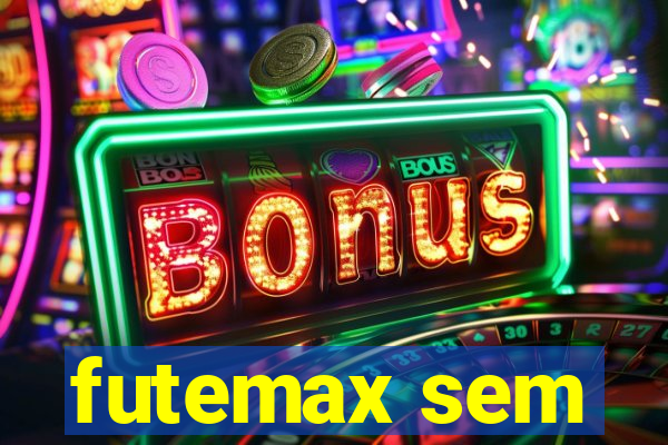 futemax sem