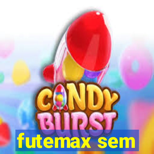 futemax sem