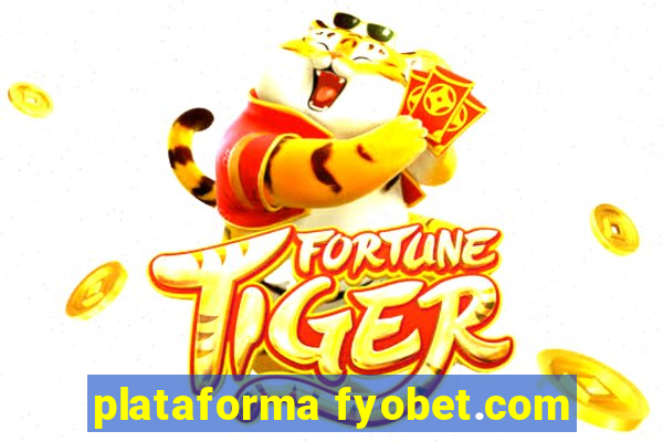 plataforma fyobet.com