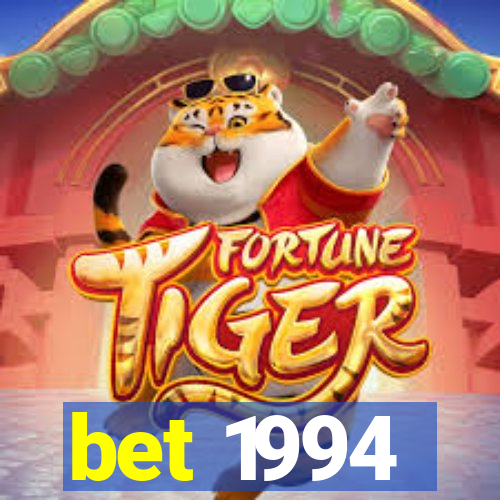 bet 1994