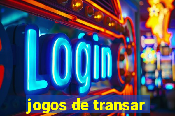 jogos de transar