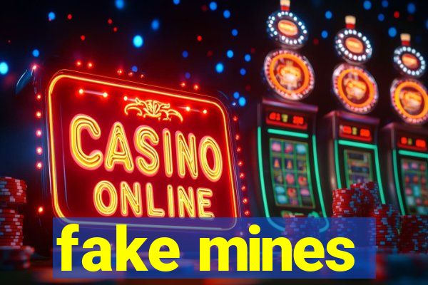 fake mines