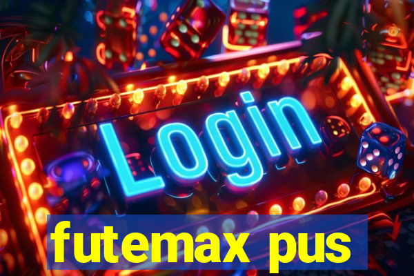 futemax pus