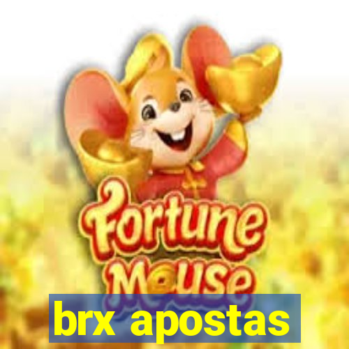 brx apostas