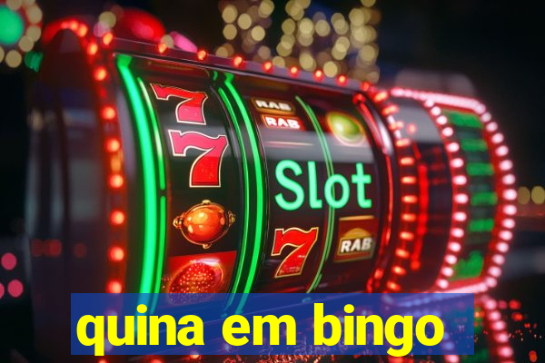 quina em bingo