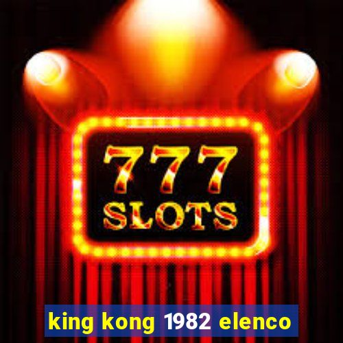 king kong 1982 elenco