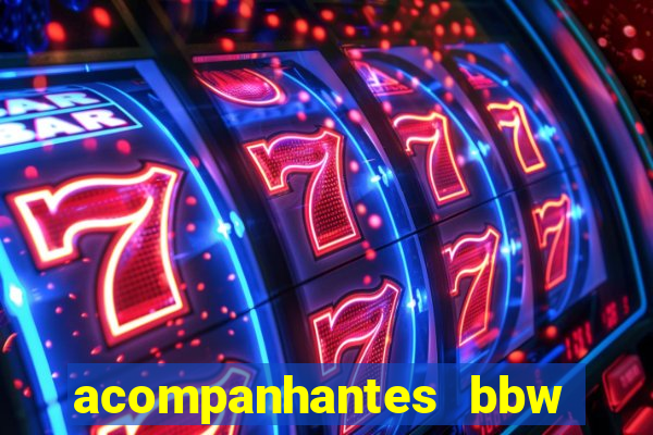 acompanhantes bbw porto alegre