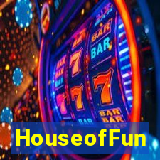 HouseofFun