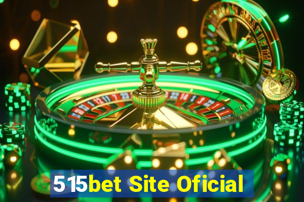 515bet Site Oficial