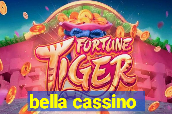 bella cassino