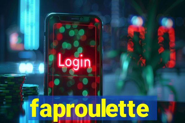 faproulette