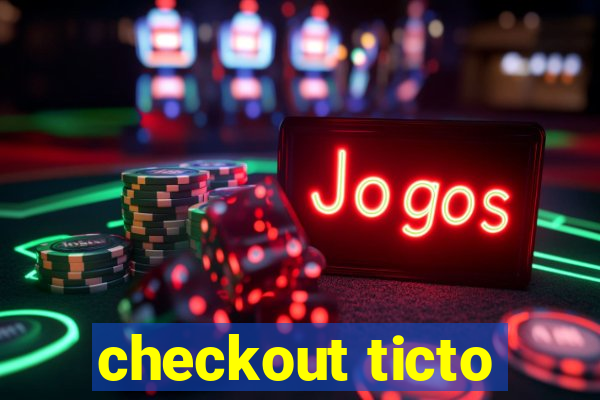 checkout ticto