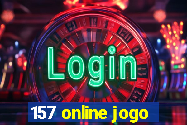 157 online jogo