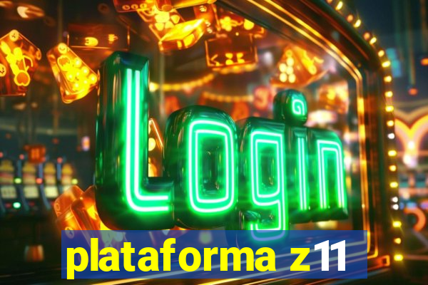 plataforma z11