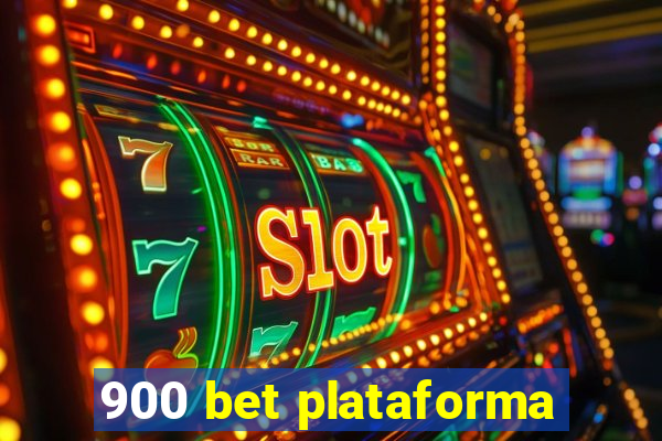 900 bet plataforma