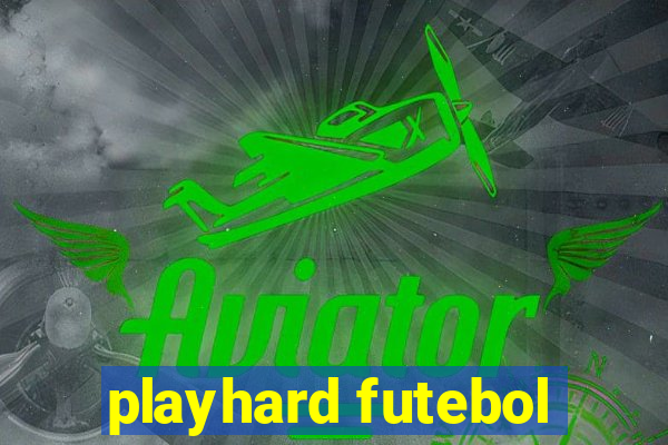 playhard futebol