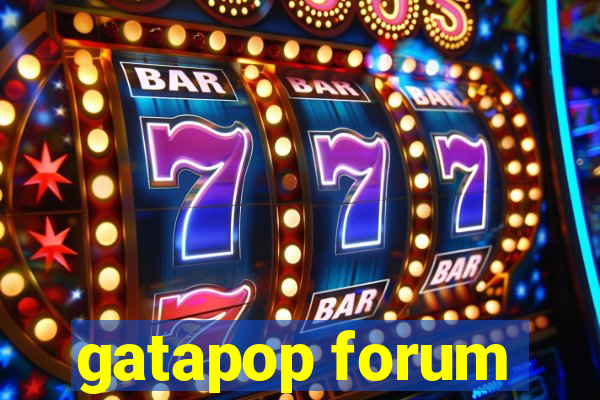 gatapop forum