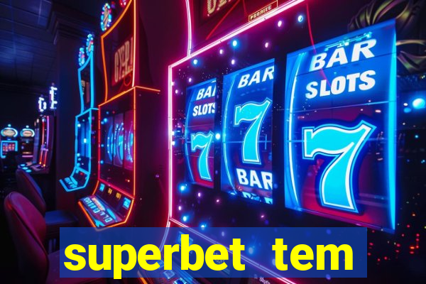 superbet tem pagamento antecipado