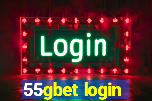 55gbet login