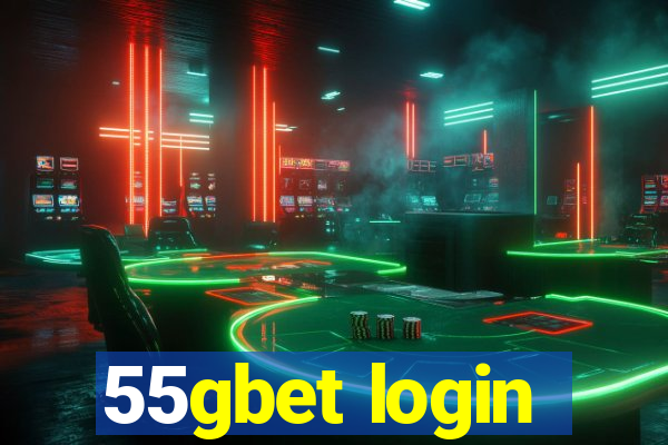 55gbet login