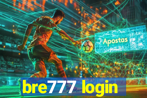 bre777 login