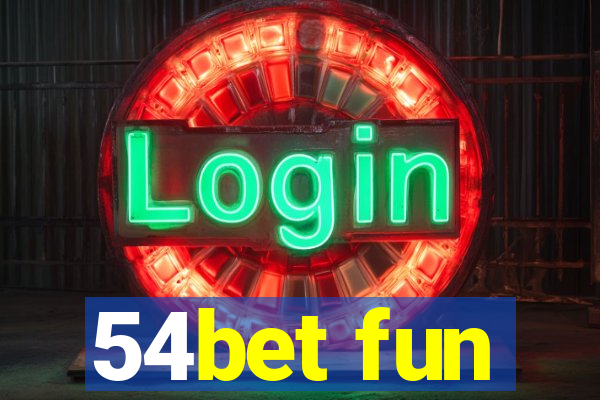 54bet fun