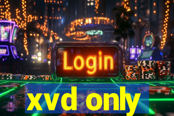 xvd only