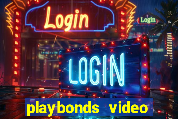 playbonds video bingo gratis