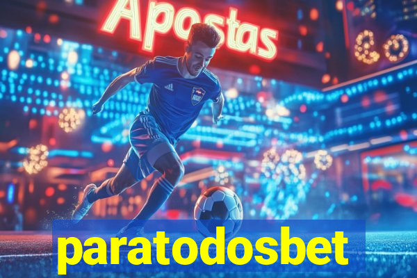 paratodosbet