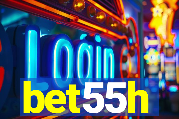 bet55h