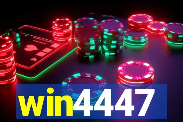 win4447