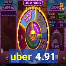 uber 4.91