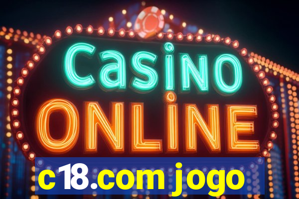 c18.com jogo