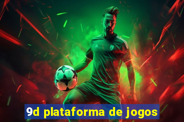 9d plataforma de jogos