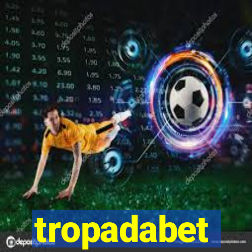 tropadabet