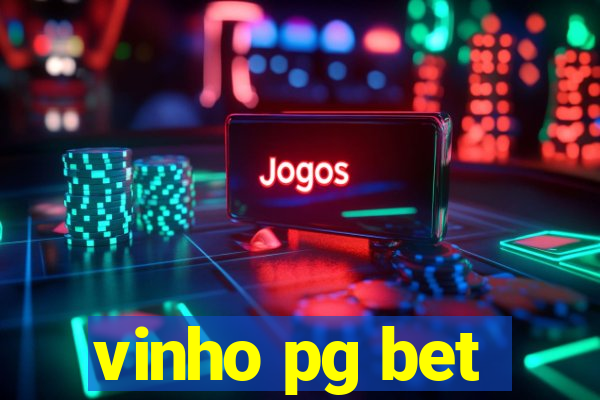 vinho pg bet