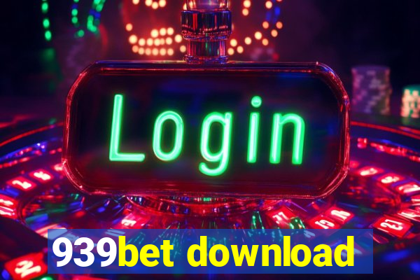 939bet download