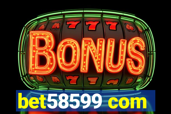 bet58599 com