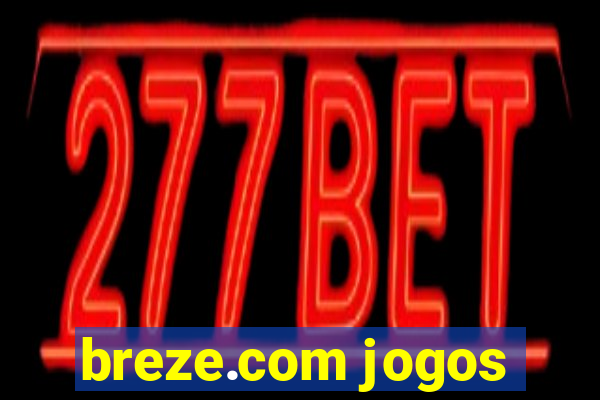 breze.com jogos