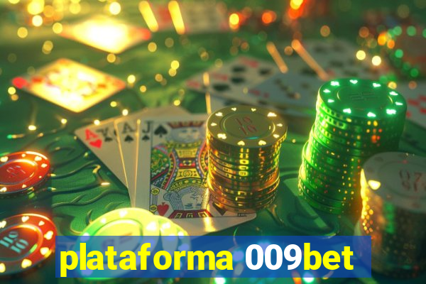 plataforma 009bet