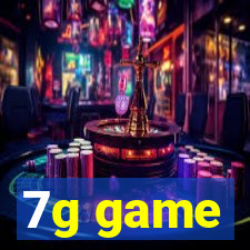 7g game