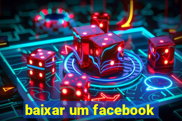 baixar um facebook