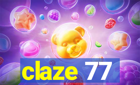 claze 77