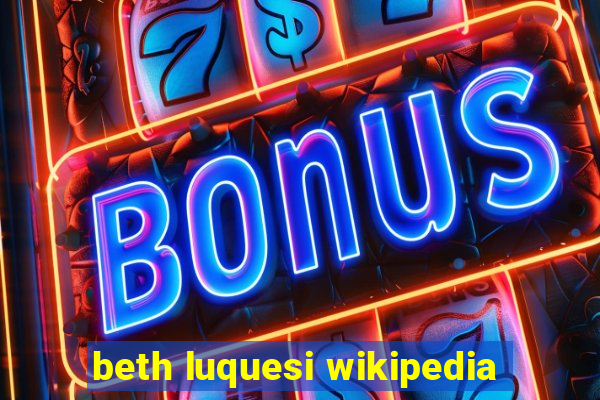 beth luquesi wikipedia